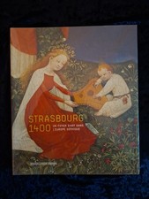 Strasbourg 1400 Un Foyer D'art