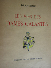 LES VIES DES DAMES GALANTES -