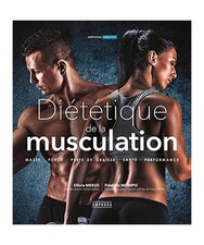 DIETETIQUE DE LA MUSCULATION