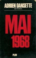 Mai 1968 - Adrien Dansette -