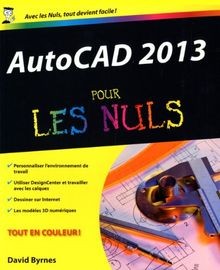Autocad 2013 pour - 2013, les