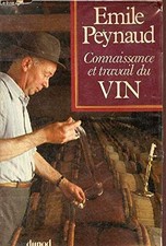 Connaissance et travail du vin