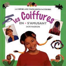 Les coiffures en s'amusant, Jacki Wadeson