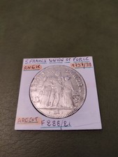 5 FRANCS UNION et FORCE AN 6 K