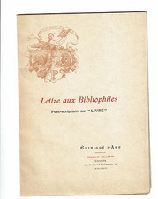 LE LIVRE catalogue illustré Lettre aux  Bibliophiles PELLETAN Avis  600 Ex ENVOI