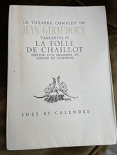 Jean Giraudoux Variante IV La Folle De Chaillot 1948