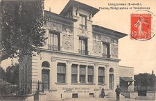 CPA 91 LONGJUMEAU POSTES TELEGRAPHES TELEPHONES