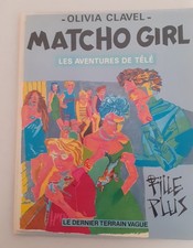 Olivia Clavel * Matcho Girl / Les Aventures de Télé * Terrain Vague 1980