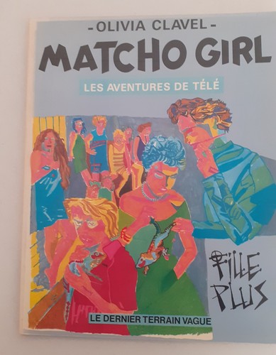 Olivia clavel matcho girl - *,