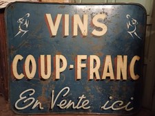 Plaque originale des vins coup franc en métal peinte famille Lapique Dax Landes
