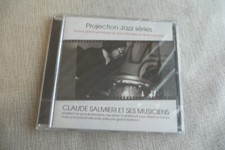 CLAUDE SALMIERI ET SES MUSICIENS. CD PROJECTION JAZZ SERIES