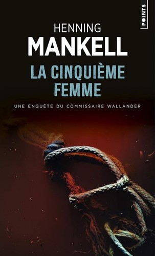 Cinquième femme mankell - la,