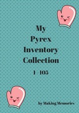 My Pyrex Collection Inventory