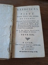 L'année Chretienne. Février 1713. Exercices De Piété Pour Tous Les Jours. Ancien