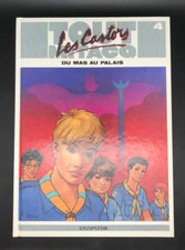 TOUT MITACQ - 4 - LES CASTORS - DU MAS AU PALAIS - EO ( TBE )