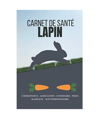 Carnet santé lapin livre - santé,