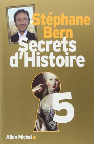 Secrets histoire tome 5 - tome,