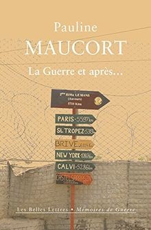 Guerre et après - la,