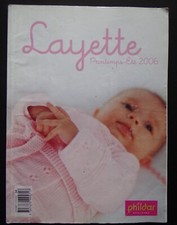 § catalogue laine tricot PHILDAR n° 447 bébé layette - printemps été 2006