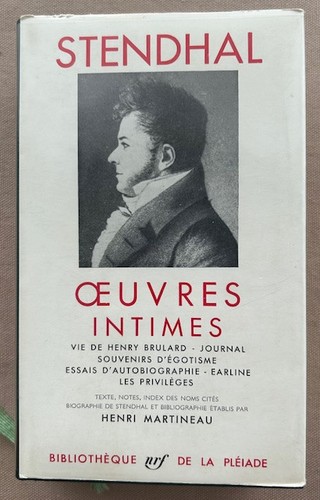 Stendhal oeuvres intimes - oeuvres,