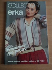 COLLECTION ERKA -REVUE de TRICOT Machine-Main N°67-  42 modèles