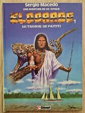 VIC VOYAGE - ELDORADO 1 Le Trésor de PAITITI EO1983 de Sergio Macedo comme NEUF