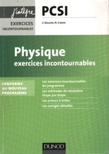 Physique PCSI : Exercices incontourna... - Séverine Bagard - V2229361
