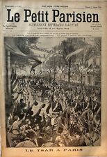 LE PETIT PARISIEN 1896 N° 401 LE TSAR A PARIS -L'HYMNE RUSSE ACCLAME