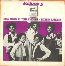 Michael Jackson 5 How funky is your chicken (7" Single Suède - 1970)