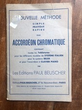 Nouvelle méthode simple rapide pratique pour accordéon chromatique - Beuscher