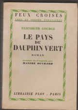 Elizabeth GOUDGE "Le Pays du