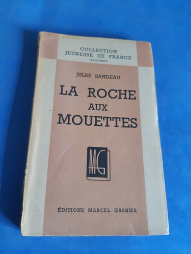 Roche aux mouettes - -, jules