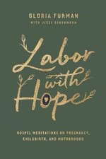 Gloria furman labor with - gloria,
