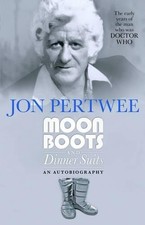 Jon Pertwee Moonboots and Dinnersuits (Poche)