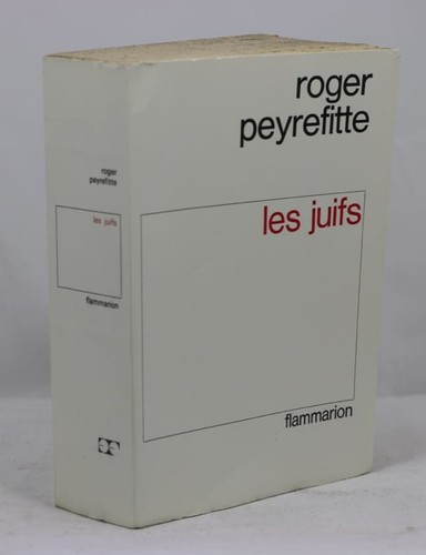 Peyrefitte les juifs - peyrefitte, juifs.