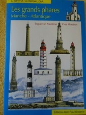 Guide touristique -  LES GRANDS PHARES - MANCHE ET ATLANTIQUE - 2012