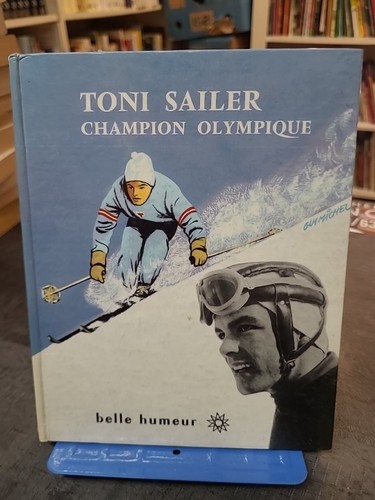 Toni sailer champion - sailer,