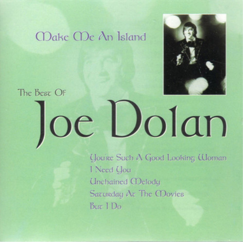 Joe dolan make island - me, an