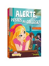 Lili Chantilly. Vol. 2. Alerte, pestes au collège !