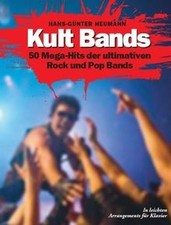 Kult Bands - 50 Mega-Hits der ultimativen Pop und Rock Ban... | Livre | état bon