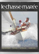 REVUE CHASSE MAREE N°328 FOLKBOAT UN CLASSIQUE POUR TOUS