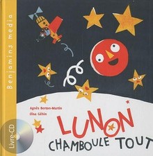 Lunon chamboule tout (+CD)