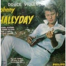 Johnny Hallyday Douce Violence