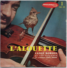 45 t. 4 t.  v. 1960 Lajos BOROSS et ses tziganes - L'alouette - Violon, cymbalum