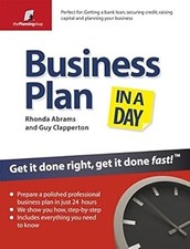 Business Plan In A Day: Get It