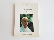 Le Magnétisme Mon Pouvoir Danielle Durin