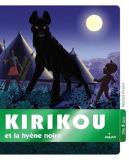 Kirikou et la hyène noire -
