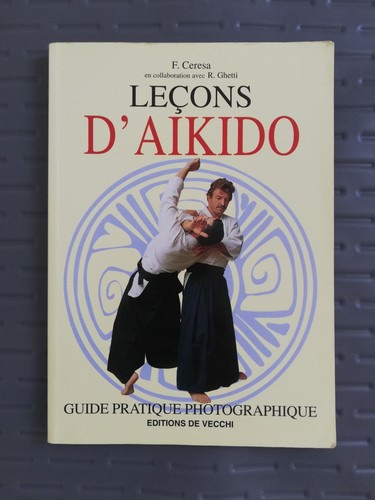 Livre leçons aïkido - livre, d'aïkido