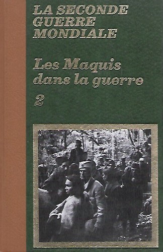 Les maquis dans guerre - maquis,
