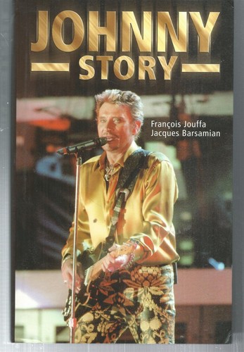 Johnny story françois jouffa - johnny, story.françois